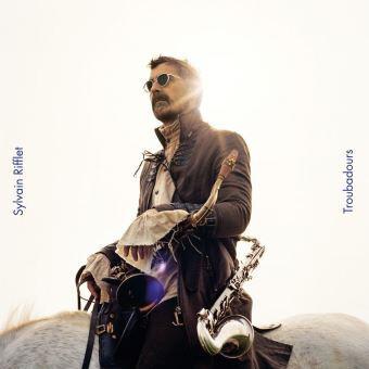 Sylvain Rifflet - Troubadours État correct -  reconditionné disponible sur Label Emmaüs